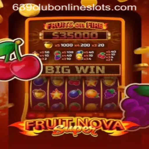 Discover the Exciting World of FruitNovaSuper: A Guide to Mastering the Game