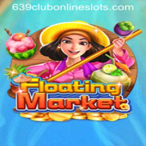 Discovering FloatingMarket: A New Journey into Gaming with 639club