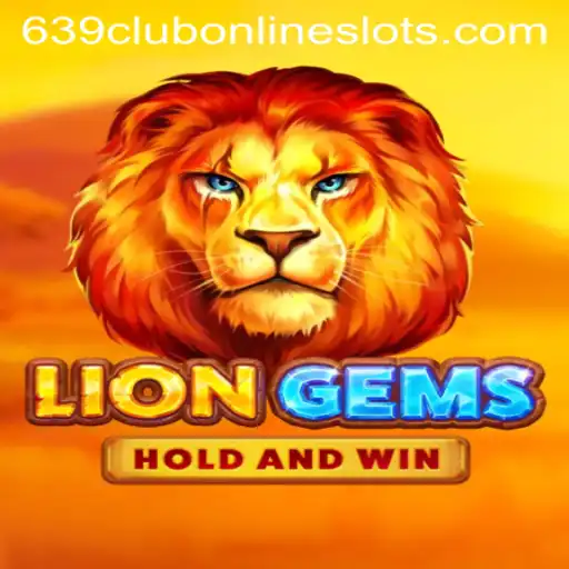Discover the Thrilling World of LionGems at 639club