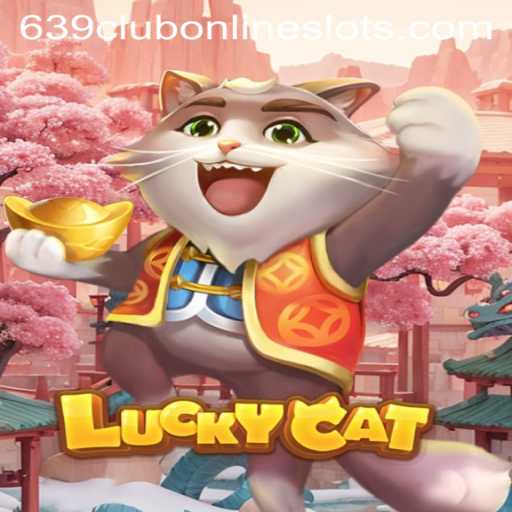 The Allure of LuckyCat and the Growing Buzz Around 639club