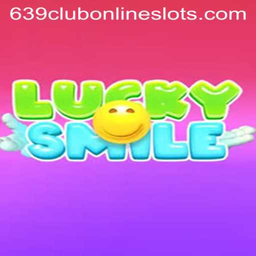 Exploring the Thrills of LuckySmile and 639club in the World of Online Gaming