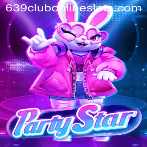 The Exciting World of PartyStar and the Rise of 639club